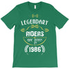 legendary riders are born in 1986 T-Shirt