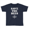 save the bees (2) Toddler T-shirt