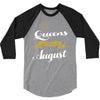 queens are born in august 3/4 Sleeve Shirt