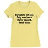 funny t shirt parachute for sale only used once never opened small sta Ladies Fitted T-Shirt