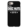 vote deez nuts for president 2016 funny iPhone 8