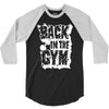 back in the gym 3/4 Sleeve Shirt