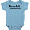 have faith in science and reason t shirt medium funny atheism religion Baby Onesie