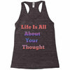 life is all Racerback Tank