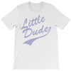 little dude T-Shirt