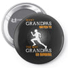 the best grandpas go running Pin-back button