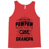 I Am Called Pawpaw... Tank Top