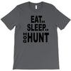 eat sleep hog hunt T-Shirt