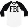 fbi humor 3/4 Sleeve Shirt