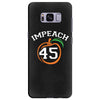 Impeach 45 Samsung Galaxy S8 Plus