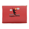 i pooped today!! Accessory Pouches