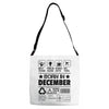 Born In December Adjustable Strap Totes
