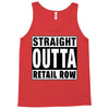 straight outta retail row Tank Top
