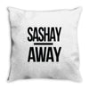 sashay away Throw Pillow