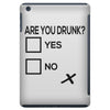 are you drunk check iPad Mini