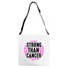 strong than cancer Adjustable Strap Totes