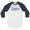 don't blame me i voted for thanos 3/4 Sleeve Shirt