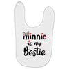 Minnie is my Bestie Baby Bibs