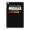 musculs installing iPad Mini 4