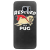 rescued by pug1 Samsung Galaxy S7 Edge
