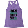 i wear emerald green for liver cancer awareness Racerback Tank