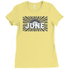 legends are born in june Ladies Fitted T-Shirt
