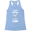 i asked god for a super hero he sent me my father Racerback Tank