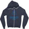 keep calm and grandaddy on! Zipper Hoodie