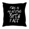 resting bitch face girls Throw Pillow