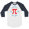 happy pi day 3/4 Sleeve Shirt