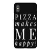 pizza makes me happy iPhoneX