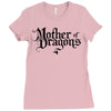 mother of dragons (2) Ladies Fitted T-Shirt