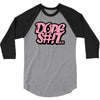 dope shit 3/4 Sleeve Shirt