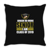 i'm a senior Throw Pillow