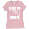 make me coffee Ladies Fitted T-Shirt