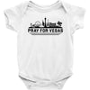Pray for Las Vegas Baby Onesie