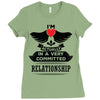 I Am Actually In A Very Commited Relationship Ladies Fitted T-Shirt