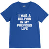 i was a dolphin in my previous life V-Neck Tee