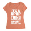 it's a kpop thing you probably wouln't understand Women's Triblend Scoop T-shirt