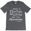 made in 1964 and still awesome T-Shirt