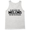 if life gives you melons Tank Top
