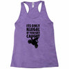 it's only illegal if you get caught Racerback Tank