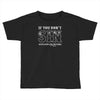 if you don't sin jesus died for nothing Toddler T-shirt