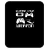 choose your weapon gamer finny retro Mousepad