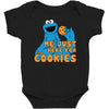 Me Just Here Fore The Cookies Baby Bodysuit