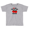 from my head tomatoes Toddler T-shirt