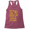 MAY THE ODDS BE EVER IN YOUR FAVOUR Racerback Tank
