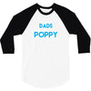 Only the best Dads Get Promoted to Poppy 3/4 Sleeve Shirt