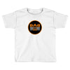 bud bad Toddler T-shirt