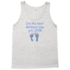 best mother day gift ever Tank Top